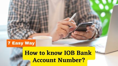 How to know IOB Bank Account Number