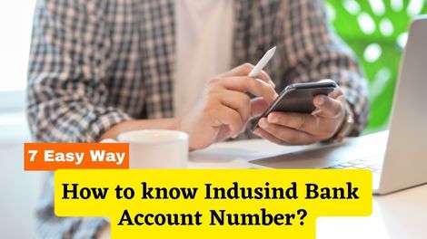 How to know Indusind Bank Account Number