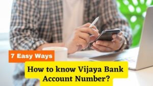 How to know Vijaya Bank Account Number