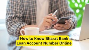 How to know Bharat Bank Loan Account Number