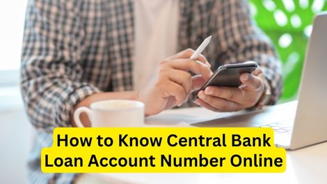 How to know Central Bank Loan Account Number