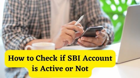 How to Check SBI Account is Active or Not