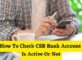 How To Check CSB Bank Account Is Active Or Not
