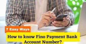 How to know Fino Payment Bank Account Number