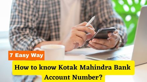 How to know Kotak Mahindra Bank Account Number