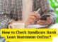 How to Check Syndicate Bank Loan Statement Online