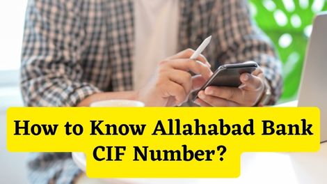 How to Know Allahabad Bank CIF Number