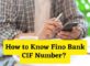 How to Know Fino Bank CIF Number