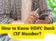 How to Know HDFC Bank CIF Number