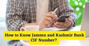 How to Know Jammu and Kashmir Bank CIF Number