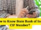 How to Know State Bank of India CIF Number