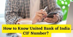 How to Know United Bank of India CIF Number