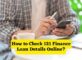 How to Check 121 Finance Loan Details Online