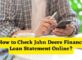 How to Check John Deere Finance Loan Statement Online