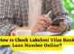 How to Check Lakshmi Vilas Bank Loan Number