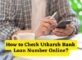 How to Check Utkarsh Bank Loan Number Online