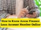 How to know Aavas Finance Loan Account Number
