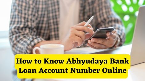 How to know Abhyudaya Bank Loan Account Number