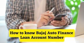 How to know Bajaj Auto Finance Loan Account Number