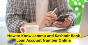 How to know Jammu and Kashmir Bank Loan Account Number