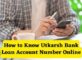 How to know Utkarsh Bank Loan Account Number