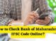 How to Check Bank of Maharashtra IFSC Code Online