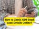 How to Check HDB Bank Loan Details Online