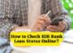 How to Check IOB Bank Loan Status Online