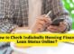 How to Check Indiabulls Housing Finance Loan Status Online