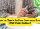 How to Check Indian Overseas Bank IFSC Code Online