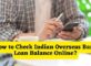 How to Check Indian Overseas Bank Loan Balance Online