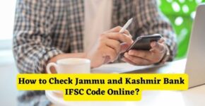 How to Check Jammu and Kashmir Bank IFSC Code Online