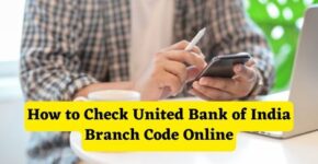 How to Check United Bank of India Branch Code Online