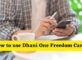 How to use Dhani One Freedom Card