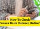 How to Check Canara Bank Balance Online