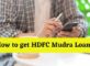 How to get HDFC Mudra Loan